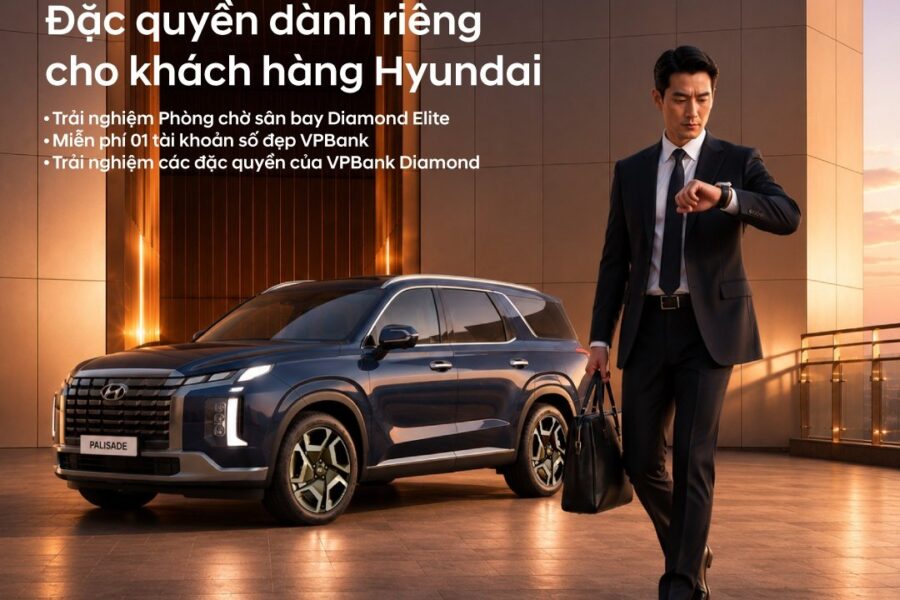Đặc quyền VPBank Diamond dành cho Hội viên Hyundai